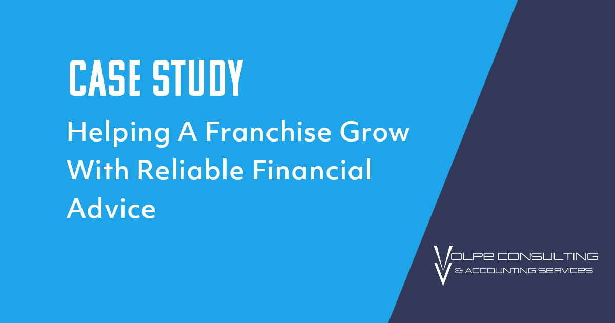 Accounting blog: Case Study: Helping a Franchise Grow with Reliable Financial Advice